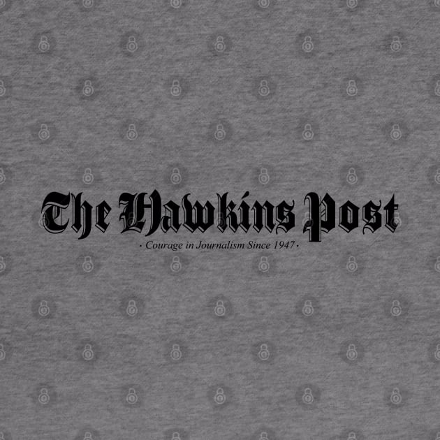 The Hawkins Post by familiaritees